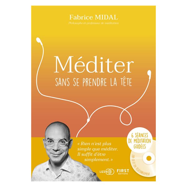 Méditer sans se prendre la tête (coffret + CD)