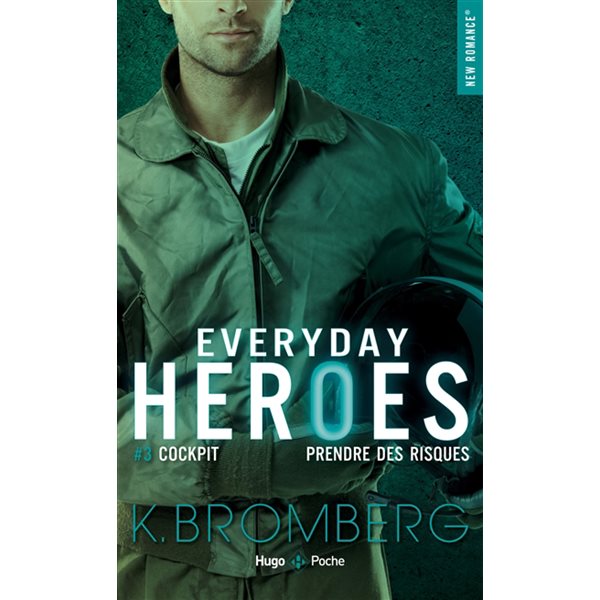 Cockpit, Tome 3, Everyday heroes