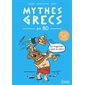 Héros, monstres et trahisons dans les mythes grecs en BD (VOIR MYTHES GRECS)