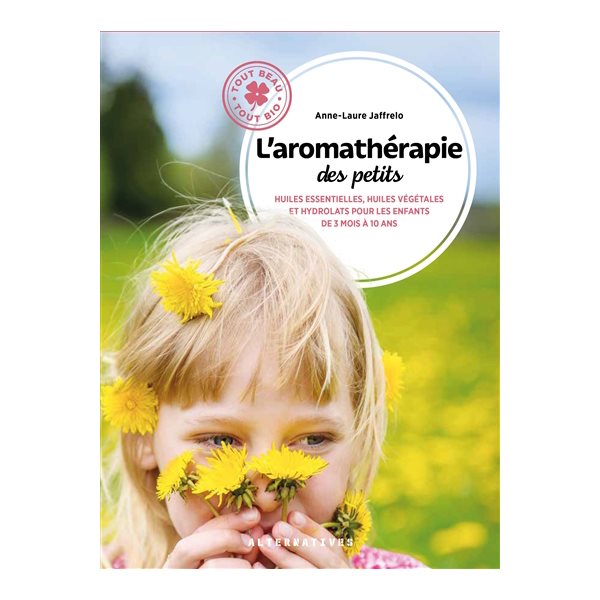 L'aromathérapie des petits