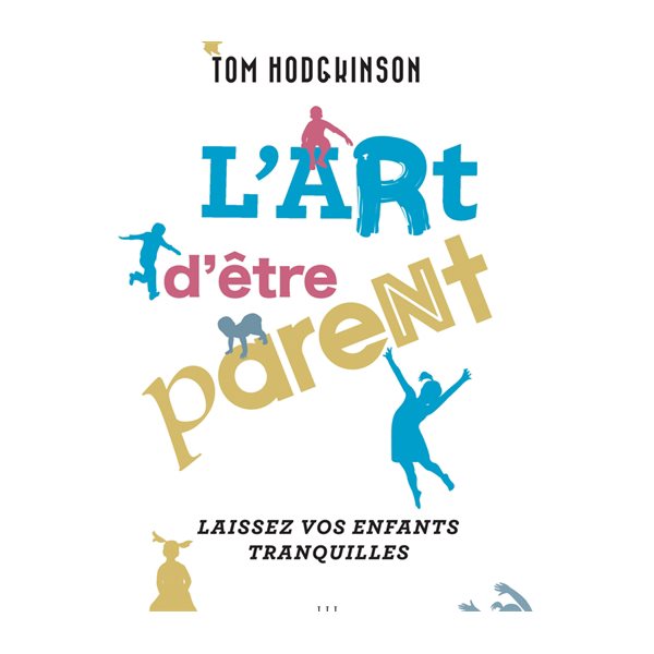 L'art d'être parent