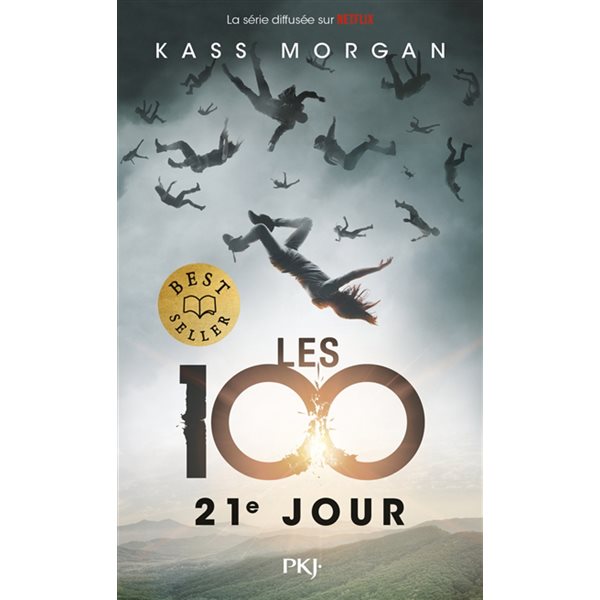 21e jour, Tome 2, Les 100