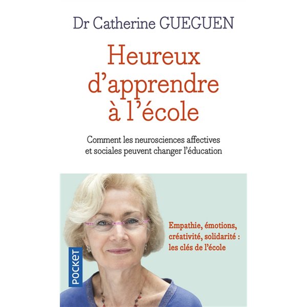 Heureux d'apprendre à l'école