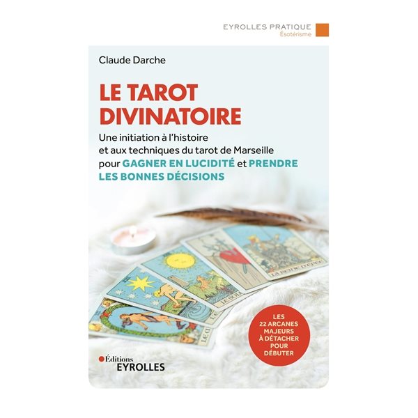 Le tarot divinatoire