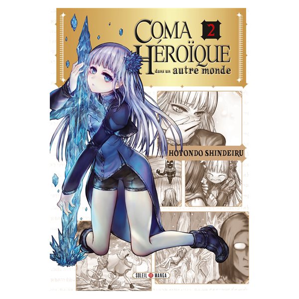 Coma héroïque dans un autre monde T.02