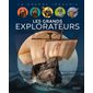 Les grands explorateurs