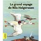 Le grand voyage de Nils Holgersson