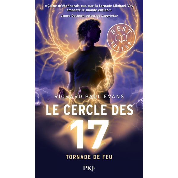 Tornade de feu, Tome 5, Le cercle des 17