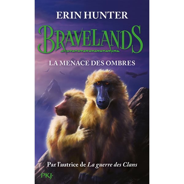 La menace des ombres, Tome 4, Bravelands