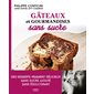 Gâteaux et gourmandises sans sucre