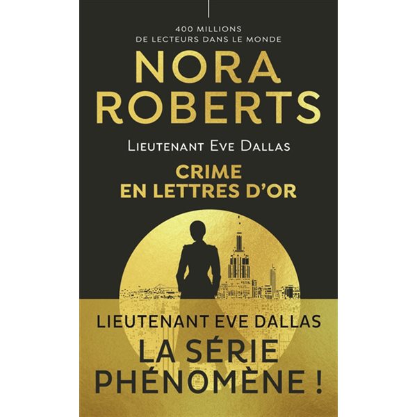 Crime en lettres d'or, Tome 50, Lieutenant Eve Dallas