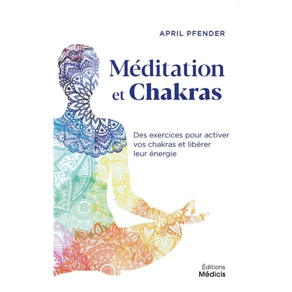 Méditation et chakras