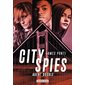 Agent double, Tome 2, City spies
