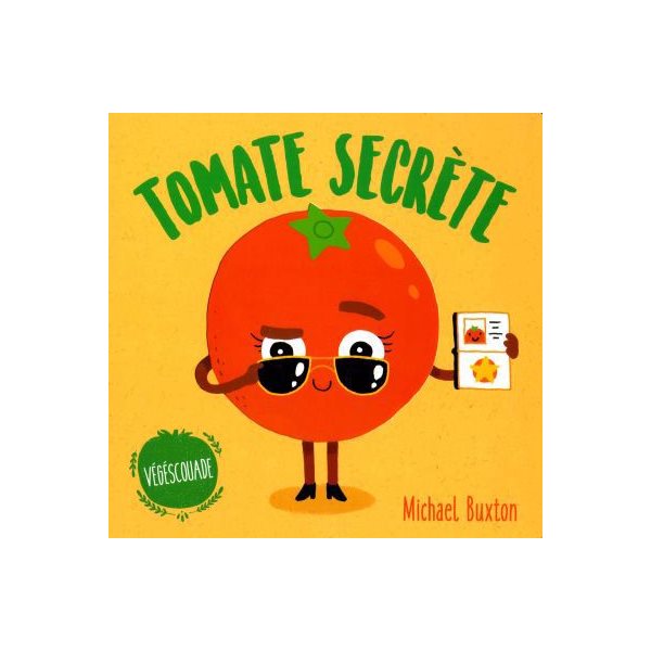 Tomate Secrète