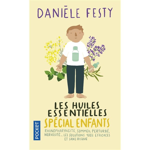 Les huiles essentielles spécial enfants