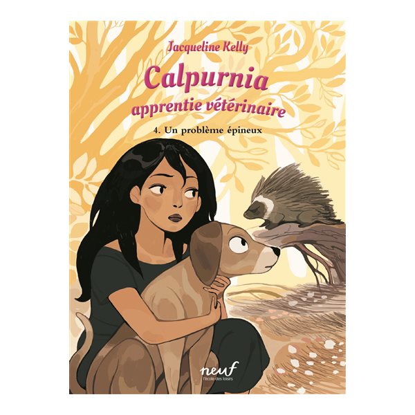 Un problème épineux, Tome 4, Calpurnia, apprentie vétérinaire