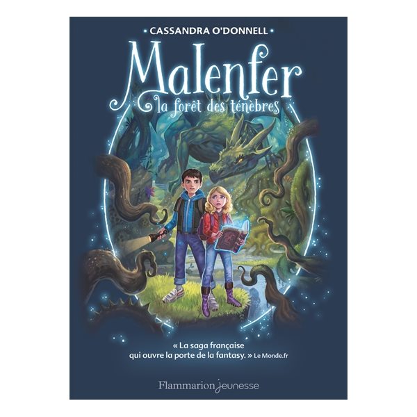 La forêt des ténèbres, Tome 1, Malenfer