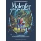 La forêt des ténèbres, Tome 1, Malenfer