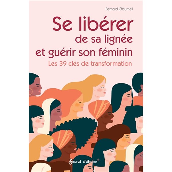 Se libérer de sa lignée et guérir son féminin