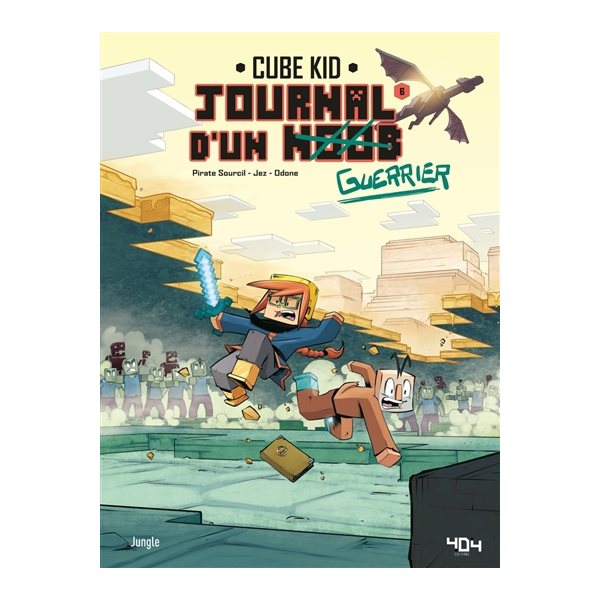 Trouble dans l'End, Tome 6, Journal d'un noob