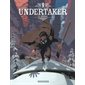 Salvaje, Tome 6, Undertaker