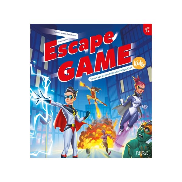 Escape game kids sauve les super-héros de Mégaville !