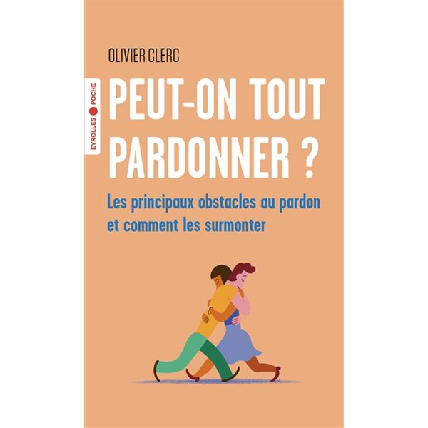 Peut-on tout pardonner ?