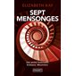 Sept mensonges