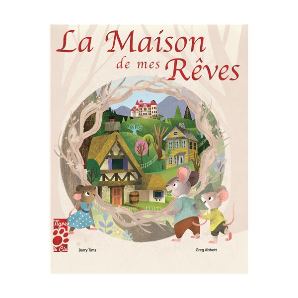 La maison de mes rêves