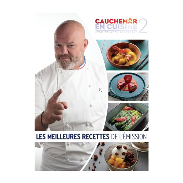 Cauchemar en cuisine avec Philippe Etchebest T. 02