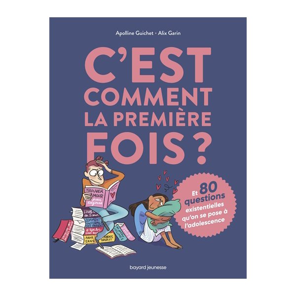 C'est comment la première fois ?