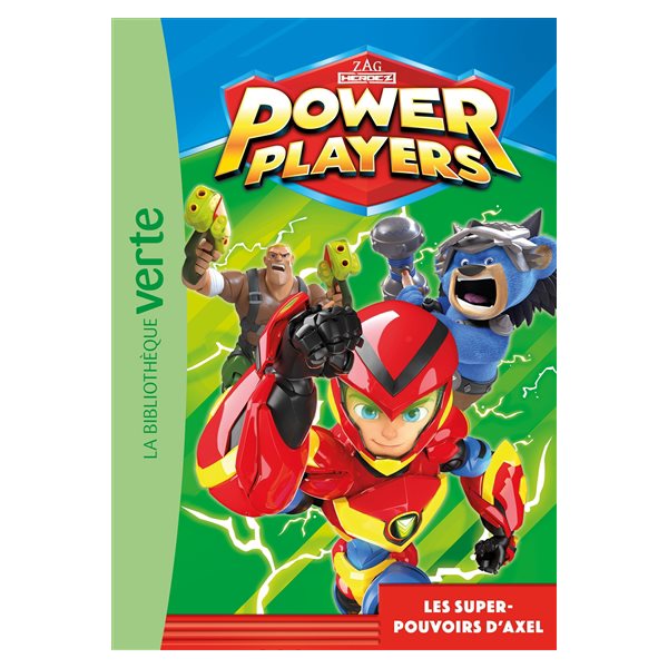 Les super-pouvoirs d'Axel, Tome 1, Power Players