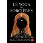 Le yoga des sorcières