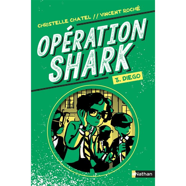 Diego, Tome 3, Opération Shark