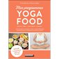 Mes programmes yoga food