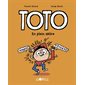 En plein délire, Tome 9, Toto