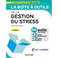 La boîte à outils de la gestion du stress