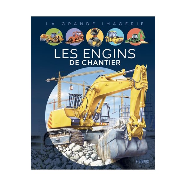 Les engins de chantier