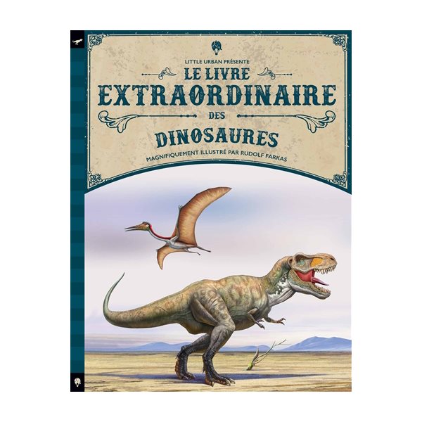 Le livre extraordinaire des dinosaures