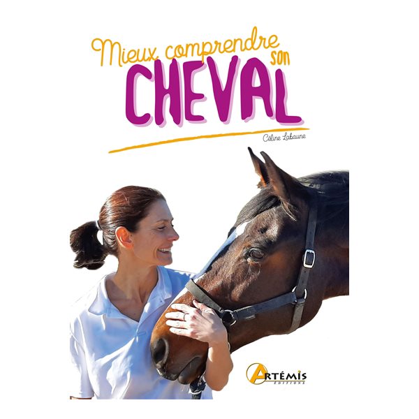 Mieux comprendre son cheval