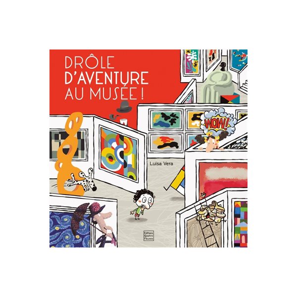 Drôle d'aventure au musée !