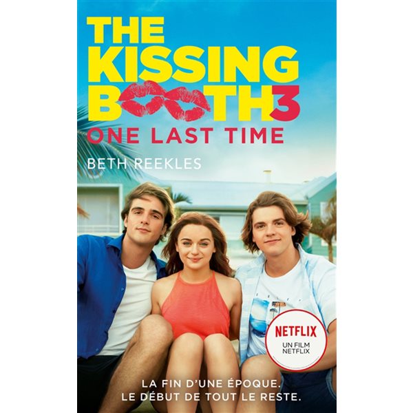 One last time, Tome 3, The kissing booth