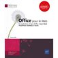 Office pour le web : les applications en ligne d'Office : Excel, Word, PowerPoint, OneNote et Forms