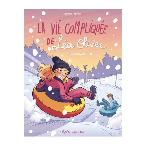 Blizzard, Tome 9, La vie compliquée de Léa Olivier
