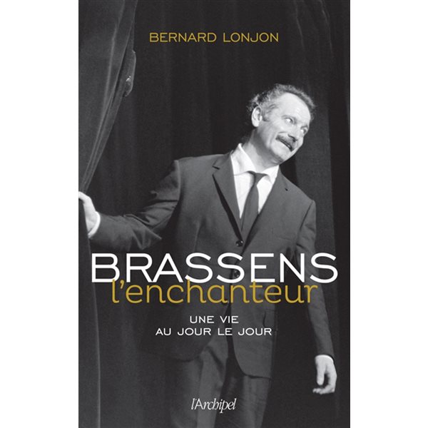 Brassens l'enchanteur