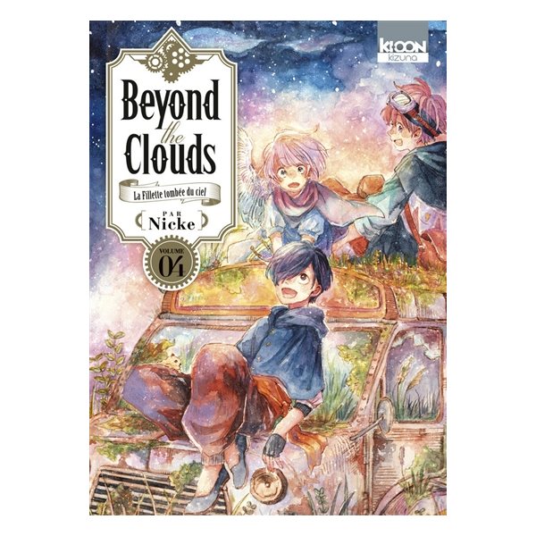 Beyond the clouds : la fillette tombée du ciel T.04