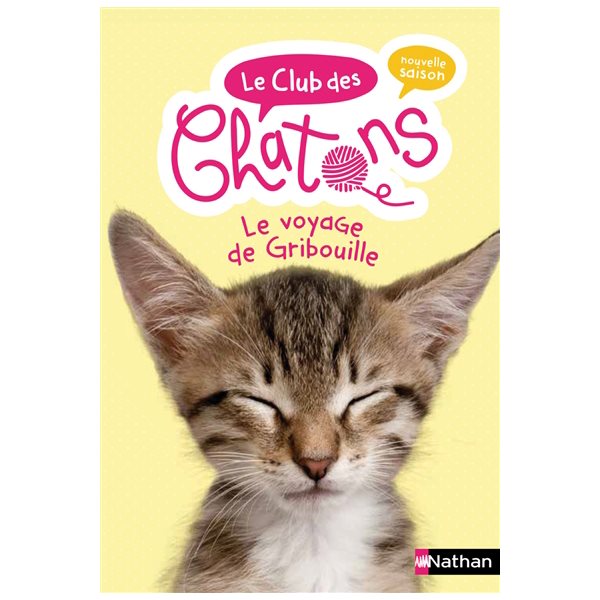 Le voyage de Gribouille, Tome 9, Le club des chatons