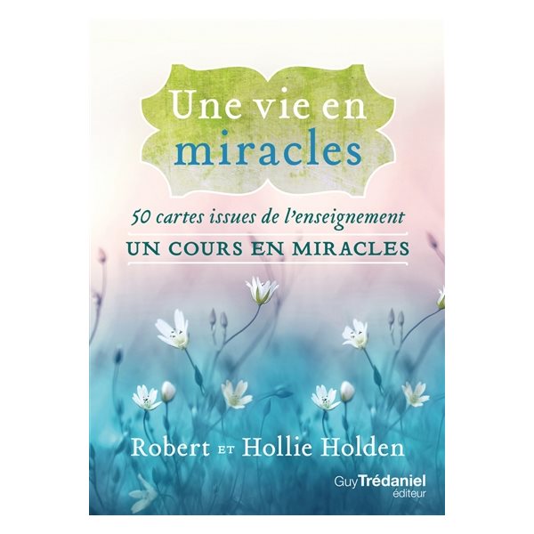 Une vie en miracles