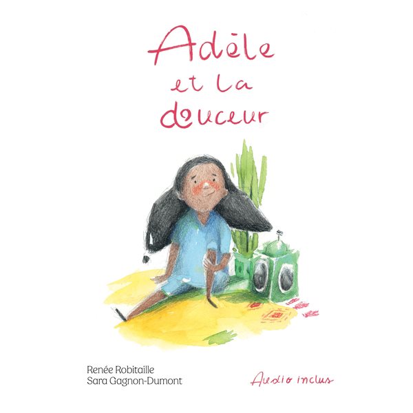 Adèle et la douceur + CD