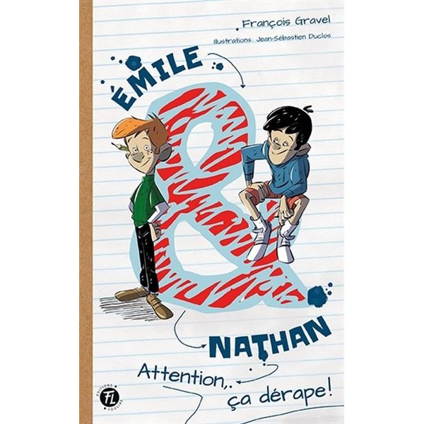 Attention, ça dérape!, Émile et Nathan